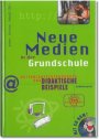 Vorschau Neue Medien in der Grundschule