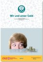 Vorschau Wir und unser Geld
