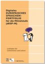 Vorschau Digitales Europäisches Sprachenportfolio für die Mittelstufe (dESP-M): Leitfaden für Lehrerinnen und Lehrer