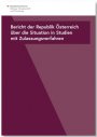 Vorschau Bericht der Republik Österreich über die Situation in Studien mit Zulassungsverfahren