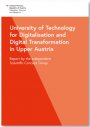 Vorschau University of Technology  for Digitalisation and Digital Transformation in Upper Austria